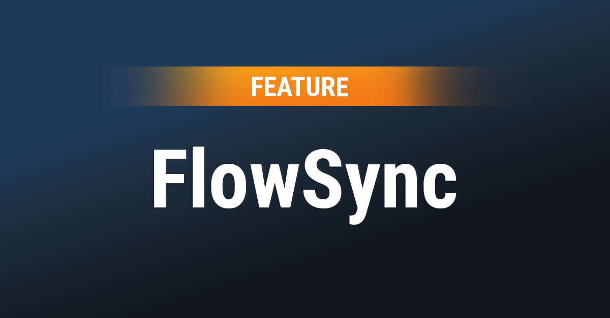 FlowSync. A feature of Cybus Connectware